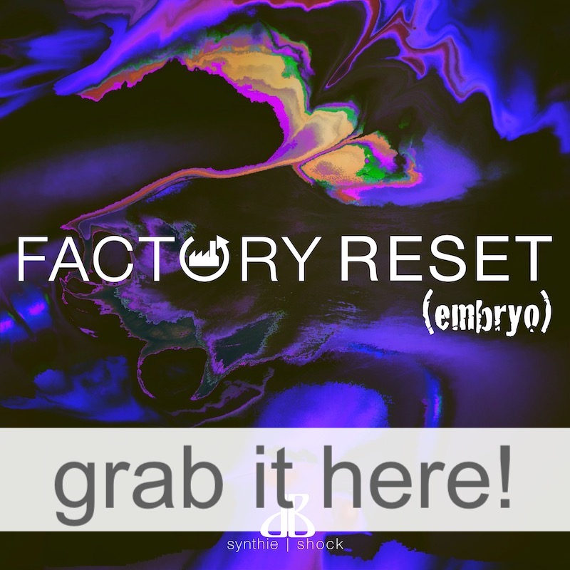 factory reset embryo shop